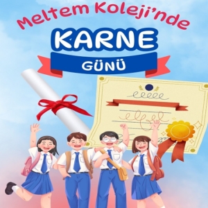 Okulumuzda Karne Heyecanı