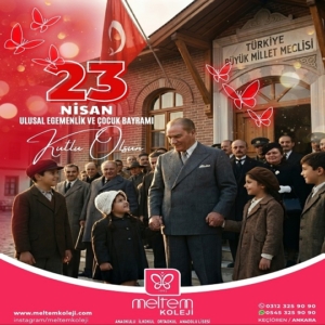 23 Nisan Ulusal Egemenlik ve Çocuk Bayramını Coşku ile Kutladık